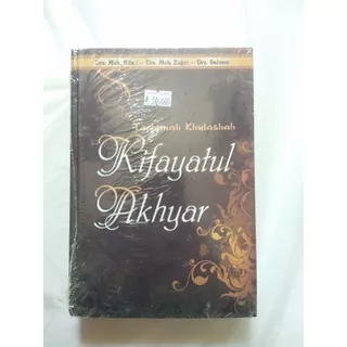 Kitab Kifayatul Akhyar Terjemah Khulashah