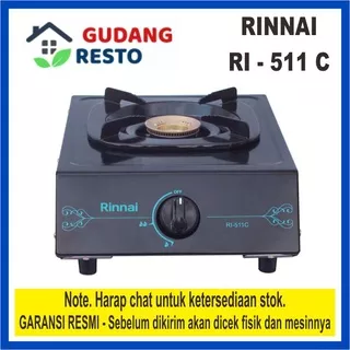 RINNAI Ri 511C KOMPOR GAS / LPG / ELPIJI 1 TUNGKU Ri511 C / Ri 511 C