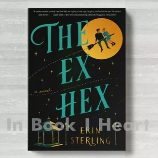 The Ex Hex  - Erin Sterling