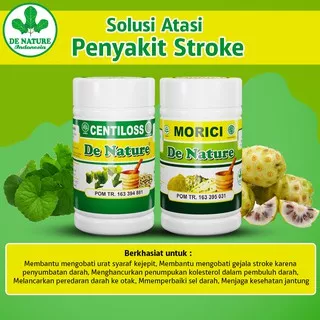 MORICI DAN CENTILOS | OBAT STROKE RINGAN DAN BERAT HERBAL DE NATURE