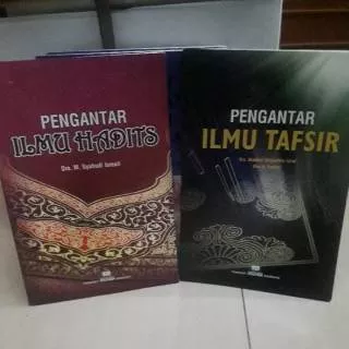 Pengantar ilmu hadist dan pengantar ilmu tafsir