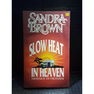 sandra brown - slow heat in heaven