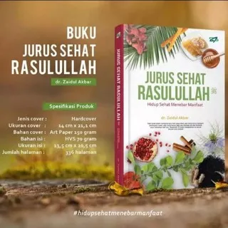 buku Jurus Sehat Rasulullah (buku JSR, Herbal, Tibbunnabawi, pengobatan obat alami ) dr.Zaidul Akbar