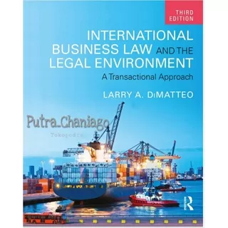 International Business Law and the Legal Environment 3rd by Dimatteo