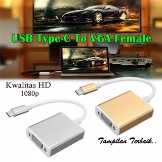Kabel Converter USB 3.1 Type C To VGA Female - Type-C To  VGA
