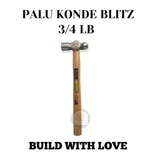 Palu Konde 3/4 lb Blitz Gagang Kayu / Ballpoint Hammer