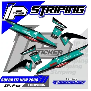 Striping SUPRA FIT NEW SUPRA FIT NEW / FIT X / FIT S  2006 PETRONAS- Sticker Striping Variasi List HONDA SUPRA FIT NEW 2006 PETRONAS IP.F-02 Design IP Striping