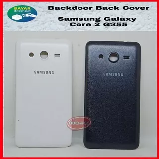 Back Door Samsung Galaxy G355 Core 2 Core2 Back Cover Backdoor Casing Tutup Belakang Baterai HP