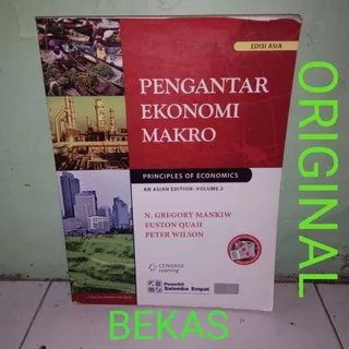 Pengantar Ekonomi MAKRO - Principles Of Economics Volume 2 Edisi Asia - Gregory Mankiw Euston Quah Peter Wilson - Salemba Empat - Original