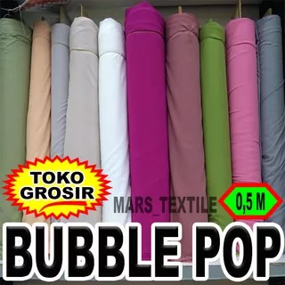 TOKO GROSIR - 0,5 Meteran Kain Bahan Bubble Buble Pop Bubblepop Bublepop Premium Quality Termuurah