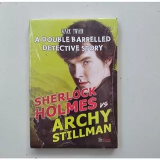 Sherlock Holmes The Book Case of - Mafia Lembah vermissa - vs Archy Stillman Original Novel