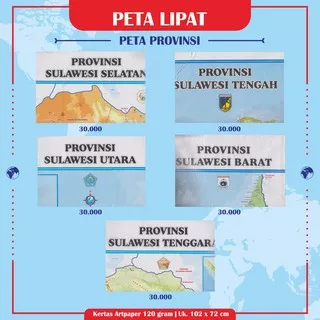 Peta Lipat Provinsi Sulawesi Selatan Peta Sulawesi Tengah Peta Sulawesi Utara Peta Sulawesi Barat