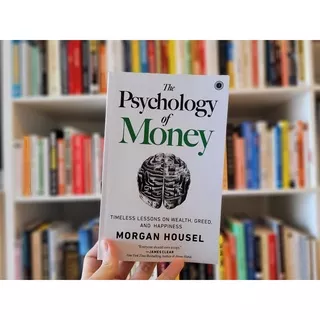 Buku Motivasi: Psychology of Money (Terjemahan Bahasa Indonesia Original 100%)