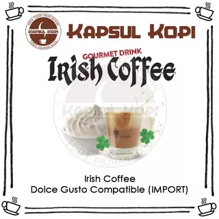 Irish Coffee Ecer Kapsul Kopi Impor Dolce Gusto Compatible Capsule