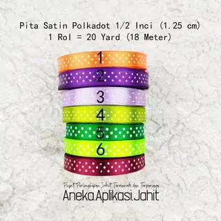 1 GULUNG PITA SATIN POLKADOT 1/2  INCI / 1.5 CM (-/+18 METER)