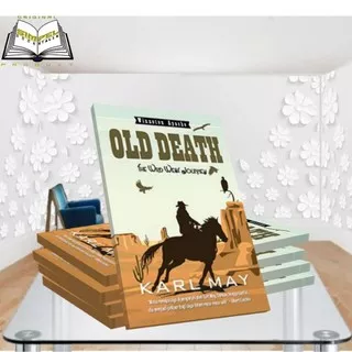 OLD DEATH; The Wild West Journey