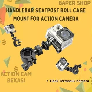 HandleBar Seatpost Roll Mount Bike For Action Camera Stang Sepeda Atau Spion Motor