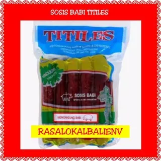 SOSIS BABI TITILES 500GR, LAPCHIONG BABI ORI, LAPCHIONG BABI PEDAS, SOSIS TITILES, SOSIS MANIS