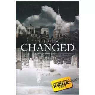 Changed/Rashifa Killa/Novel Romansa Original