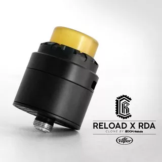 RELOAD X dan S RDA CLONE BY SXK