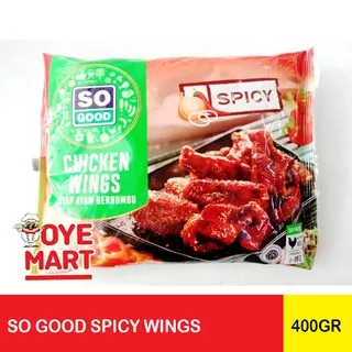 SO GOOD SPICY WINGS 400GR / SAYAP AYAM BERBUMBU FROZEN FOOD