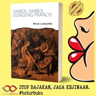 Simbol Simbol Dongeng Prancis - Ninuk Lustyantie