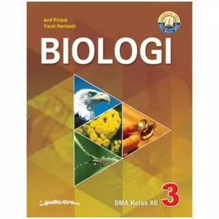 BIOLOGI 3 SMA KELAS XII KURIKULUM 2013 EDISI REVISI 2016 YUDHISTIRA
