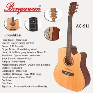 GITAR AKUSTIK ELEKTRIK ORIGINAL BENGAWAN AC - 911