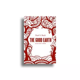 The Good Earth : Bumi yang Subur
Pearl S. Buck