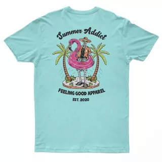 Feeling Good T-Shirt Summer Addict / Aqua