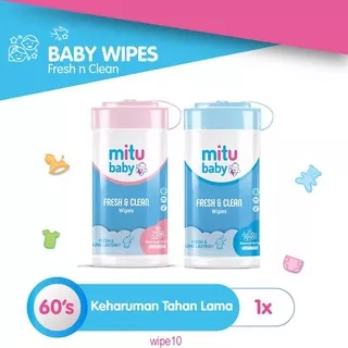 MITU Baby Fresh & Clean Wipes Bottle - Tissue / Tisu Basah 60 Sheets Botol - TISU BASAH MITU WIPE10