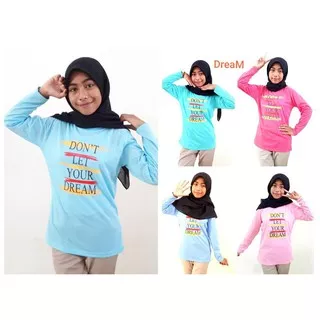 DREAM - Kaos ABG PANJANG - kaos abg hijab panjang - ABG PANJANG DREAM - KAOS ANAK REMAJA - KAOS ANAK TANGGUNG - KAOS ANAK