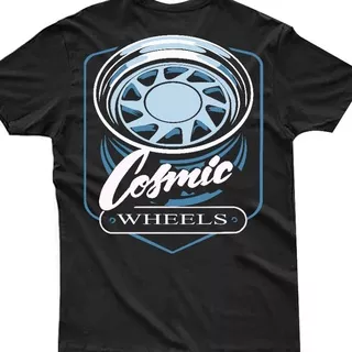 kaos otomotif / kaos mobil / cosmic wheels / stay low