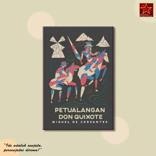 Petualangan Don Quixote — Miguel de Cervantes - Immortal Publisher - novel terjemahan