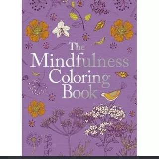 Adult colouring book - THE MINDFULNESS COLORING BOOK