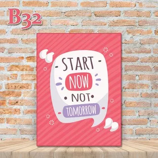 B32 Wall Decor Hiasan Dinding Quote Sign Star Now Not Tomorrow FREE BUBBLE WRAP