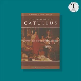 Puisi-Puisi Pilihan Catullus - Catullus