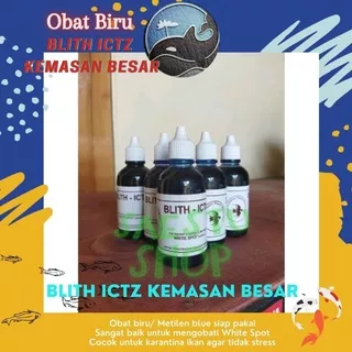 Blith Ictz Obat Biru Metilen Blue Kemasan Besar 75Ml Solusi Ikan Sakit & Jamur