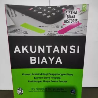 Buku Akuntansi Biaya Oleh Drs. Harnanto, M. Soc. Sc., Akuntan