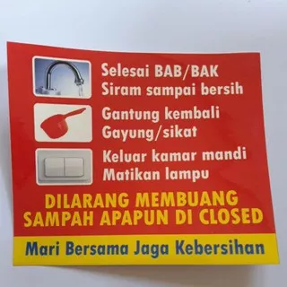 Stiker Dilarang Membuang Sampah Apapun Di Closed / stiker Kamar mandi / stiker toilet