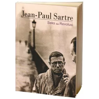 SEKS DAN REVOLUSI (ORI) - Jean Paul Sartre