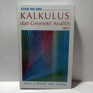 KALKULUS dan Geometri Analitis Edisi 5 jilid 1