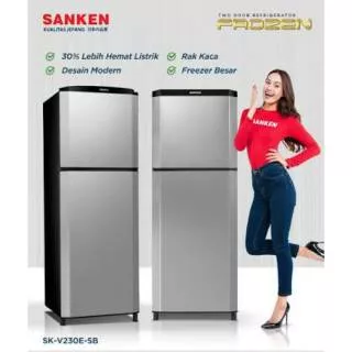 KULKAS SANKEN 2 PINTU SK V230E-SB - 230 LITER