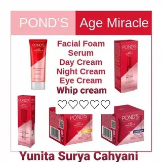 Ponds Age Miracle ; Serum / Day Cream/Night Cream/Facial Treatment Cleanser/Eye Cream/Whip/Essence