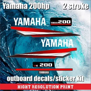 YAMAHA 200 HP 2 STROKE OUTBOARD DECALS / STICKER KIT - STICKER MESIN TEMPEL YAMAHA