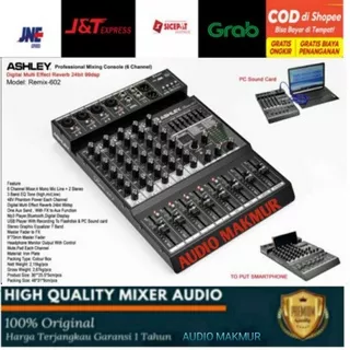 Mixer Ashley Remix 602 Original Mixer 6 Channel Ashley Remix 602 Digital Effect 99 DSP