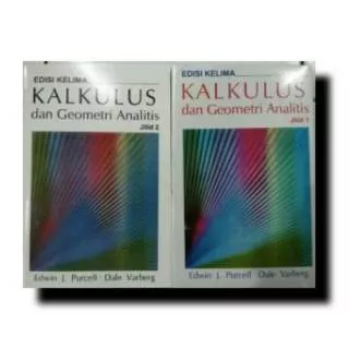 Kalkulus Dan Geometri Analitis Edisi 5 Jilid 1 dan 2 By Edwin J Purcell