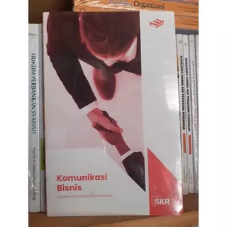 Buku Seri Kuliah Ringkas ( SKR ) : KOMUNIKASI BISNIS - Yohana Purnama | Buku Bisnis Buku Komunikasi Buku Korespodensi Buku Kuliah Buku Perguruan Tinggi Penerbit Erlangga