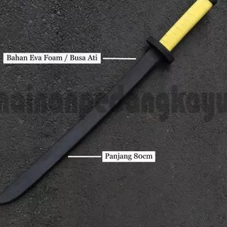 ? Mainan Pedang Busa (Eva Foam Samurai Sword-Cosplay/Sparring/Training) q Special Edition Pasti Mura