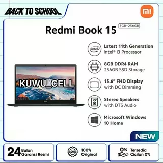 XIAOMI Redmi Book 15 (8GB+256GB) Layar 15.6 inch FHD Intel® Core™ i3-1115G4 - Garansi Resmi